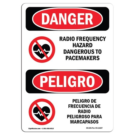 Signmission Safety Sign, OSHA, 18" Height, Aluminum, Radio Frequency Hazardous Pacemaker, Spanish OS-DS-A-1218-VS-1687
